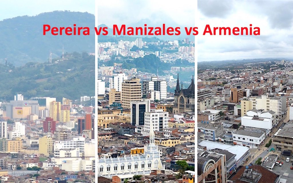 Pereira vs Manizales vs Armenia: 3 Cities in Colombia's Coffee Triangle