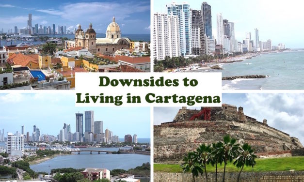 11 Downsides to Living in Cartagena: An Expat Perspective – 2021 Update