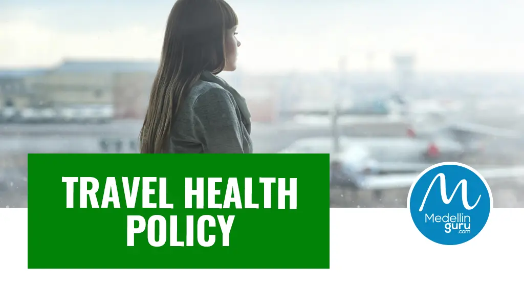 Travel Health Policy: Meets the Health Policy Requirement for Colombia Visas – 2024 Update