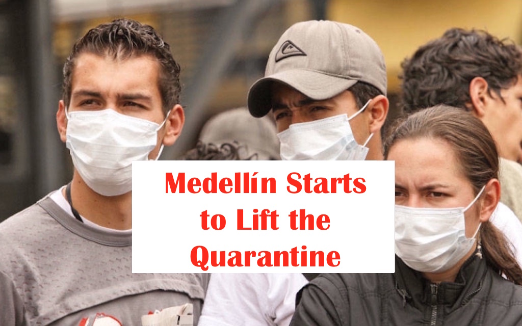 Medellín Starts to Lift the Quarantine: Enters Smart Isolation Phase - Medellin Guru