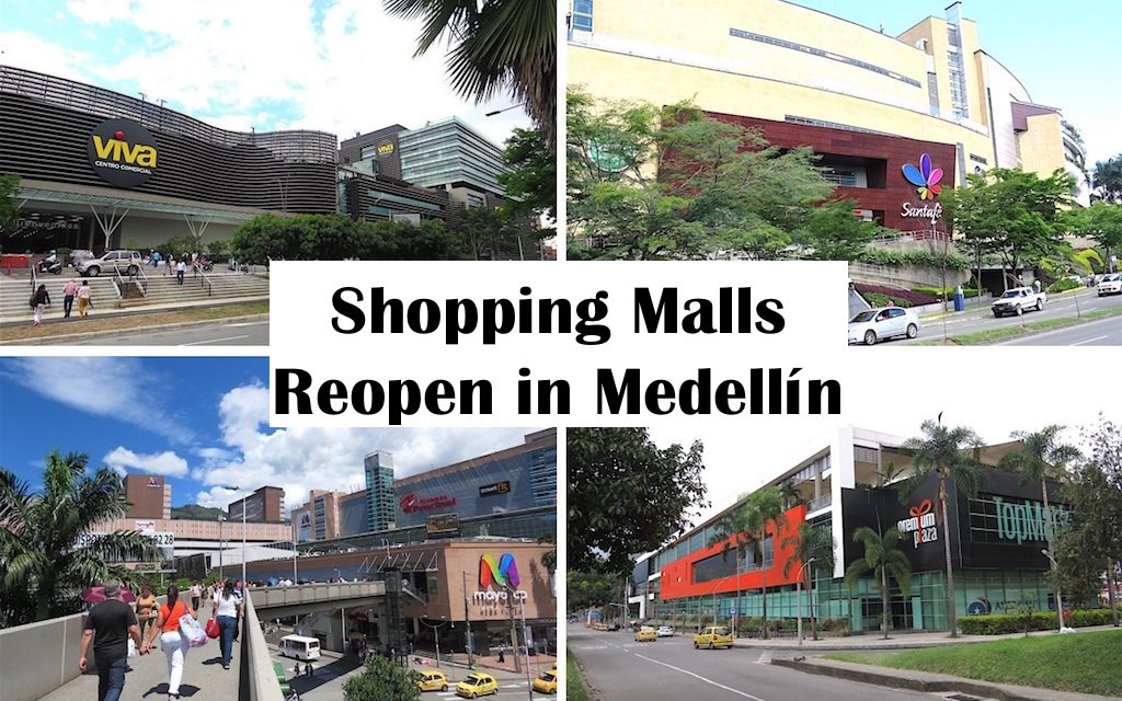 Shopping Malls Reopen in Medellín and Thousands of Shops Reopen