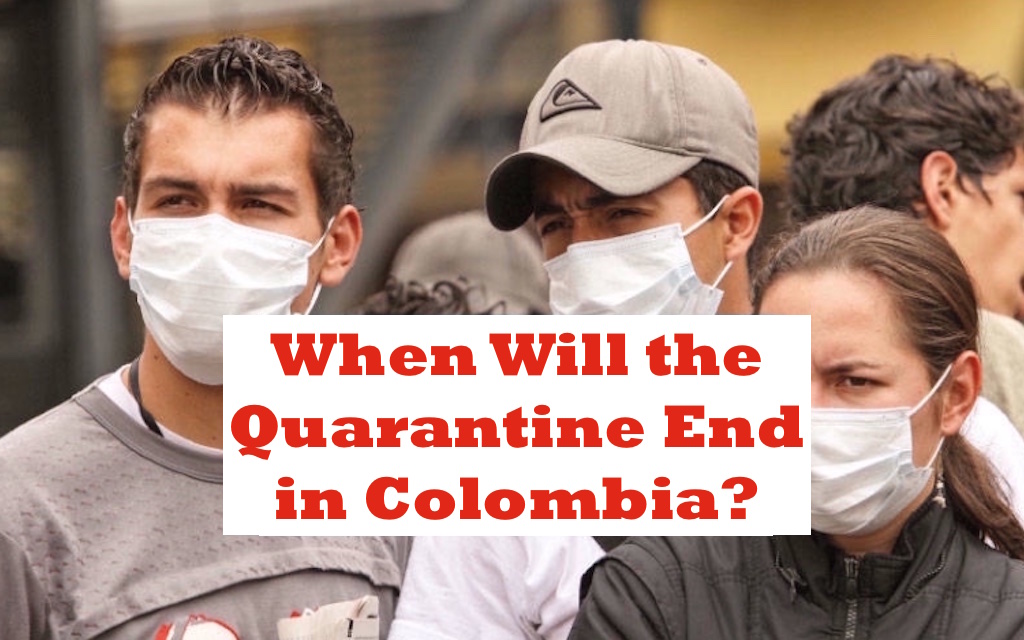 When Will the Quarantine End in Colombia? On September 1?