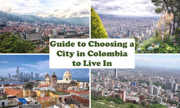 Guide to Choosing a City in Colombia to Live in Colombia