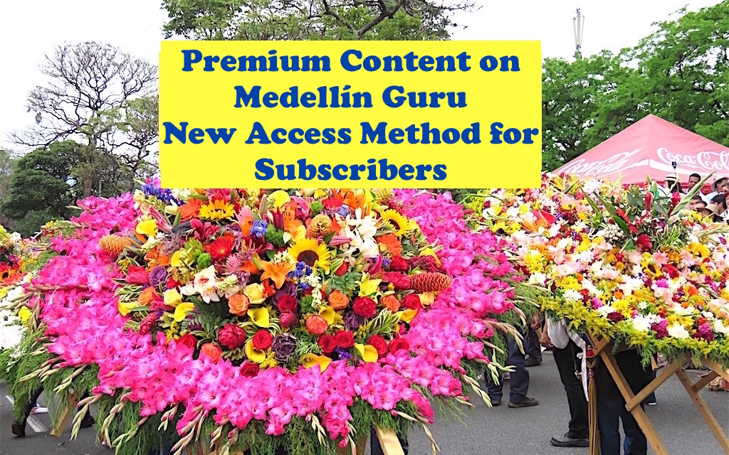 Update on Premium Content on Medellin Guru – New Access Method
