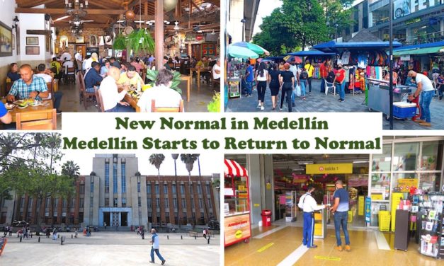 New Normal in Medellín: Medellín is Returning to Normal