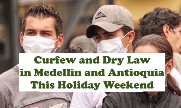 One-Night Curfew This Weekend in Medellín and Antioquia