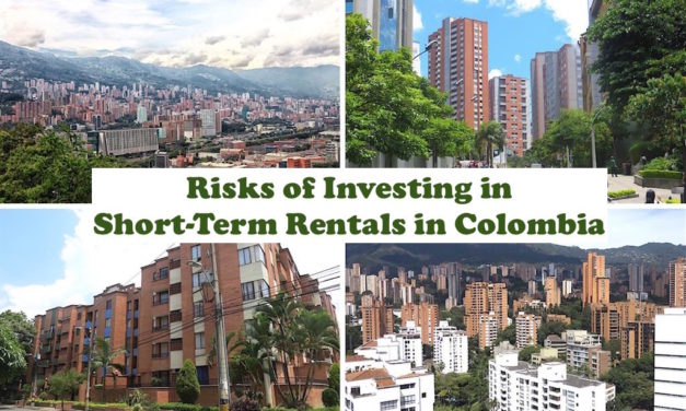 9 Risks of Investing in Short-Term Rental Real Estate in Colombia