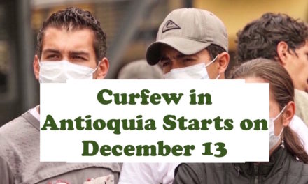Curfew in Antioquia Starts Sunday Until December 20