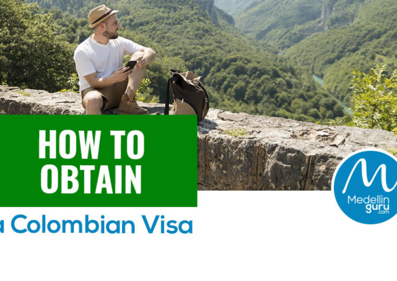 How to Obtain a Colombian Visa – With Up-to-Date 2025 Info