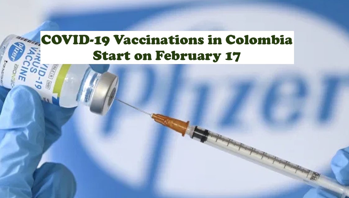 COVID-19 Vaccinations in Colombia Start on February 17
