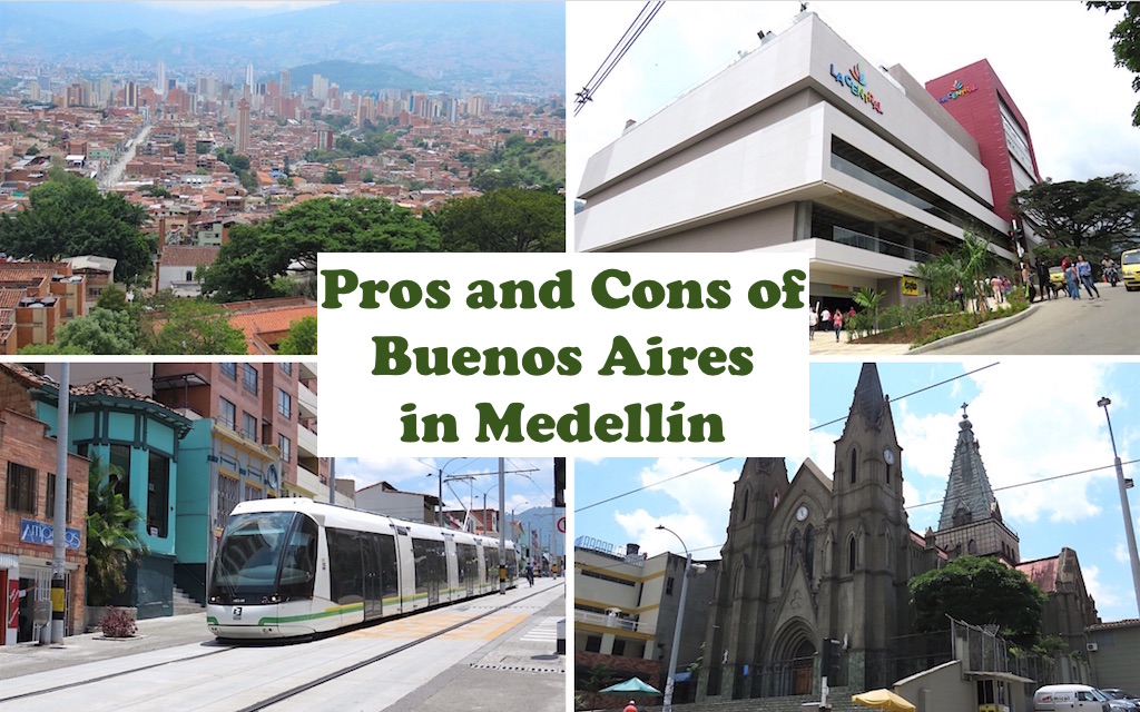 Pros and Cons of Buenos Aires: A Hidden Gem Neighborhood in Medellín