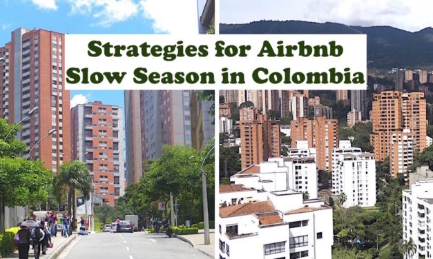 7 Strategies for Airbnb Slow Season in Colombia