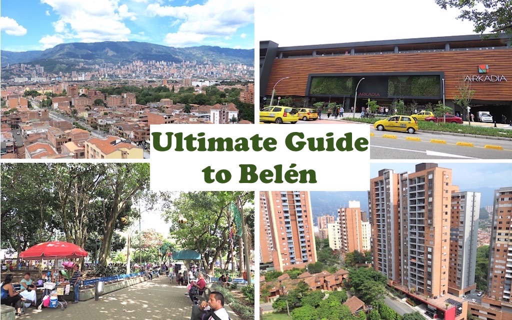 Ultimate Guide to Belén for Expats Living in Belén - Medellin Guru