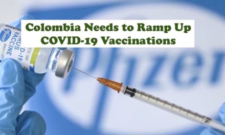 Colombia Needs to Ramp up COVID-19 Vaccinations