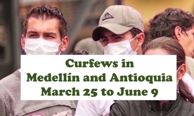 Curfew and Dry Law in Medellín and Antioquia from March 25 to June 9