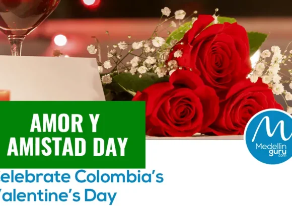 Día de Amor y Amistad: Celebrate Colombia’s Valentine’s Day