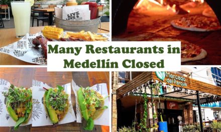 Many Restaurants in Medellín Closed: Many Due to the Pandemic