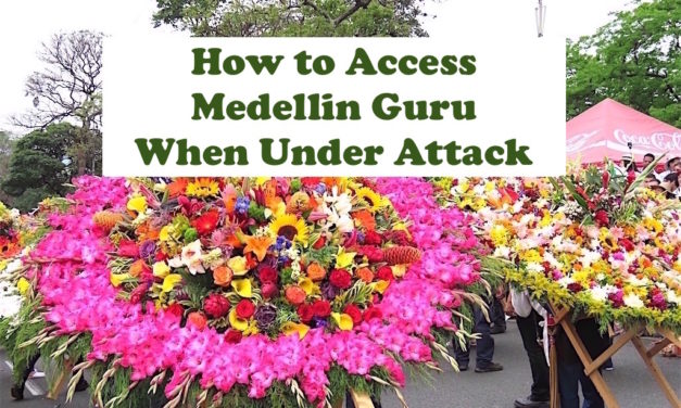 How to Access Medellin Guru Blog When Under Attack