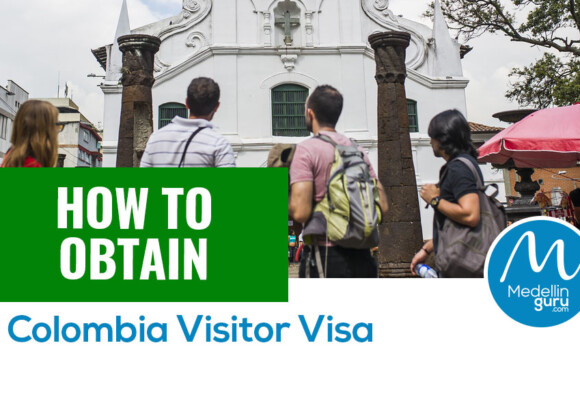 How to Obtain a Colombia Visitor Visa – 2025 Update