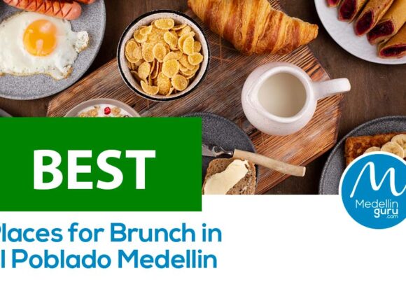 Best Places for Brunch in El Poblado, Medellín – 2025 Guide
