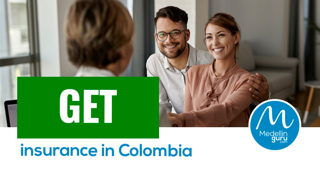 Get insurance in Colombia