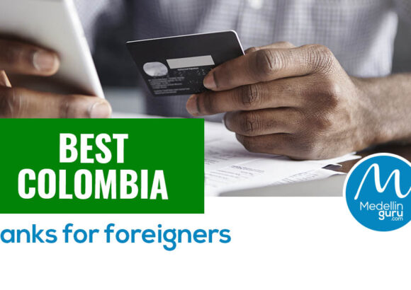 Best Colombia banks for foreigners