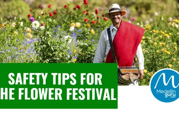 Safety Tips to Attend the Medellin Flower Festival as an Expat
