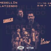 Concert in Medellin: Sanalejo y La Estelar - Medellin Guru