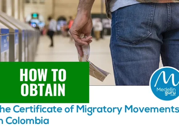 How to obtain the certificate of Migratory Movements in Colombia?