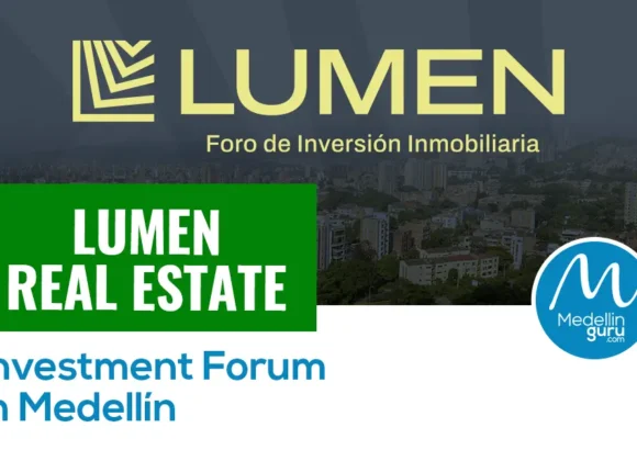 LUMEN Real Estate Investment Forum in Medellín, Colombia