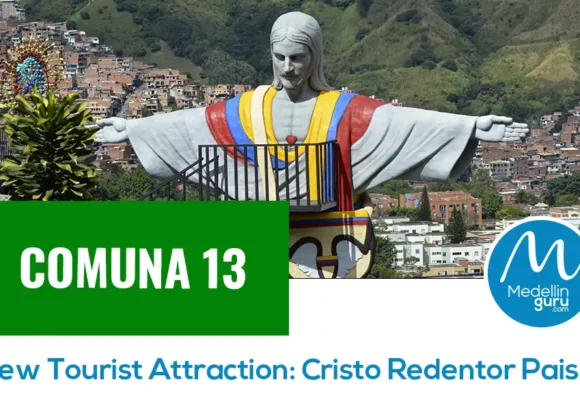 Comuna 13 New Tourist Attraction: Cristo Redentor Paisa