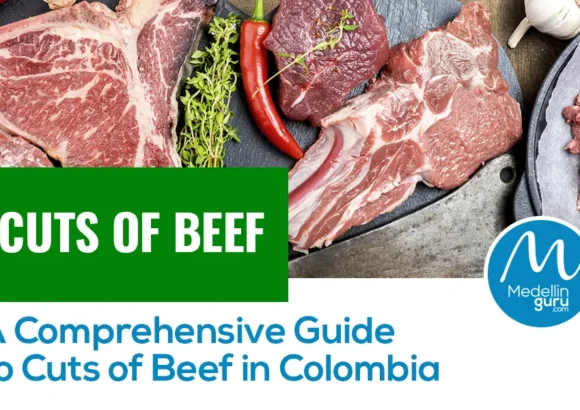 Cuts of Beef: A Comprehensive Guide to Cuts of Beef in Colombia – Update 2025