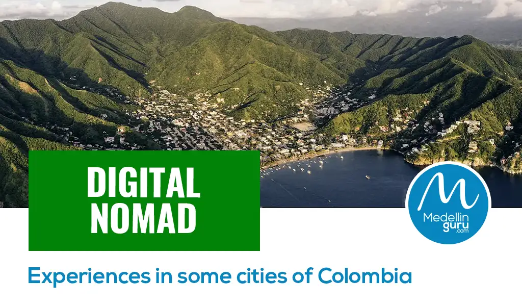 Digital nomad Experiences in some cities of Colombia. Photo by Tumap Travel