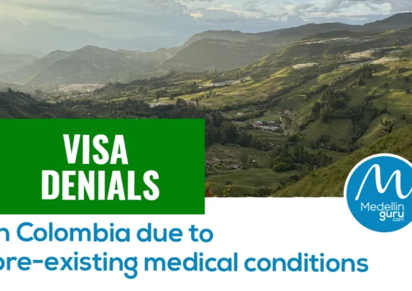 Visa denials in Colombia due to pre-existing medical conditions