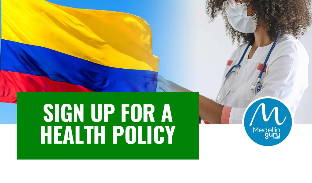 How to Sign up for a Health Policy in Colombia – 2025 Update