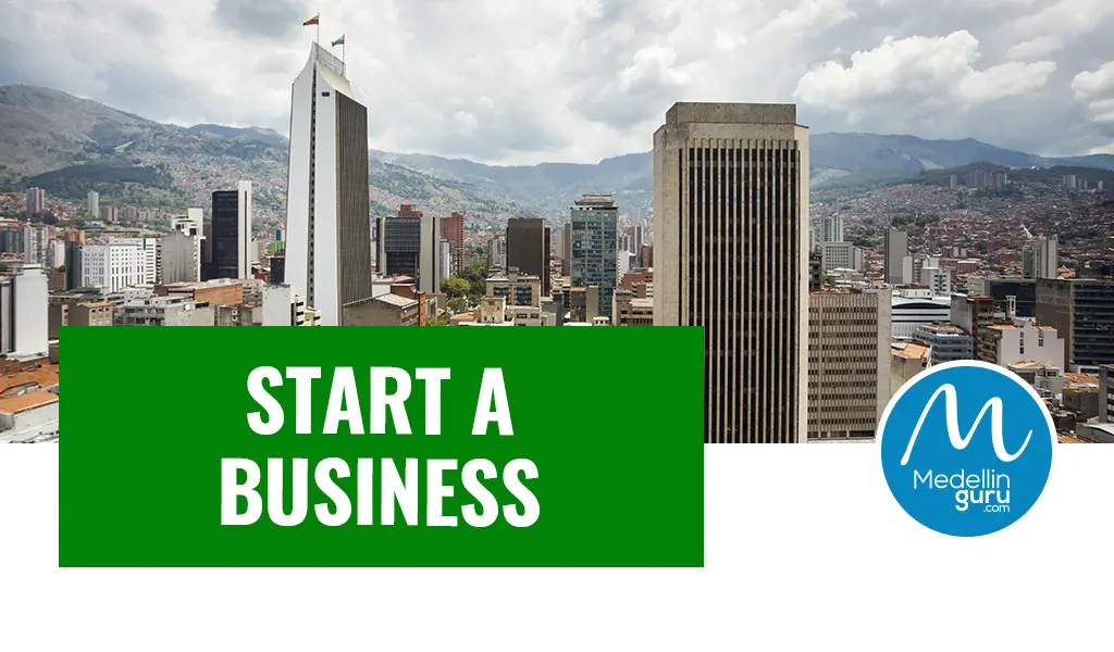 How to start a business in Colombia as a Foreigner