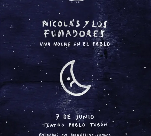 Nicolás y Los Fumadores – Una Noche en el Pablo