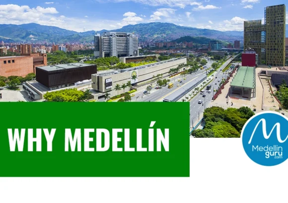 Why Medellín? 27 Reasons I Chose to Live in Medellín