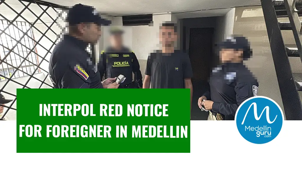 Foreigner Arrested in Medellin for Sexual Exploitation Network Involvement