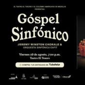 Symphonic Gospel - Jeremy Winston Chorale & Orquesta Sinfónica EAFIT