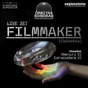 Órbitas Sonoras Filmmaker