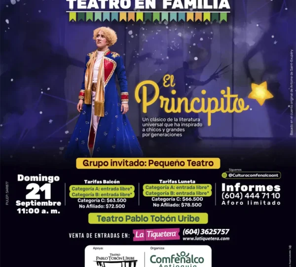 Teatro en familia - El Principito en Medellín