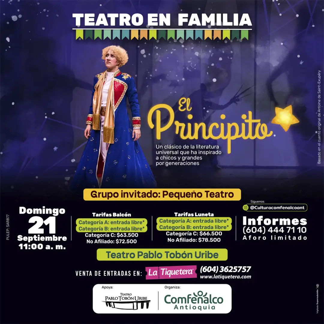 Teatro en familia – El Principito en Medellín Teatro en familia - El Principito en Medellín