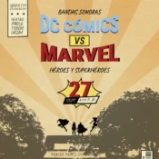 Dc Comics vs Marvel - Medellín
