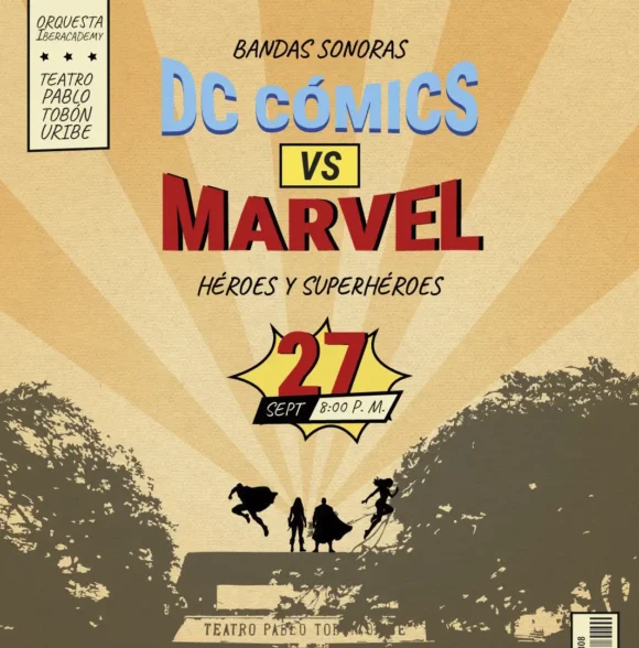 Dc Comics vs Marvel - Medellín