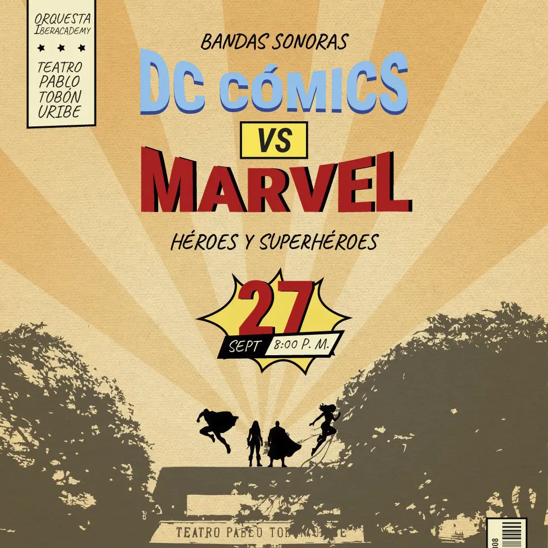 Dc Comics vs Marvel – Medellín Dc Comics vs Marvel - Medellín