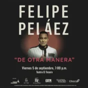 De Otra Manera – Felipe Peláez Concert
