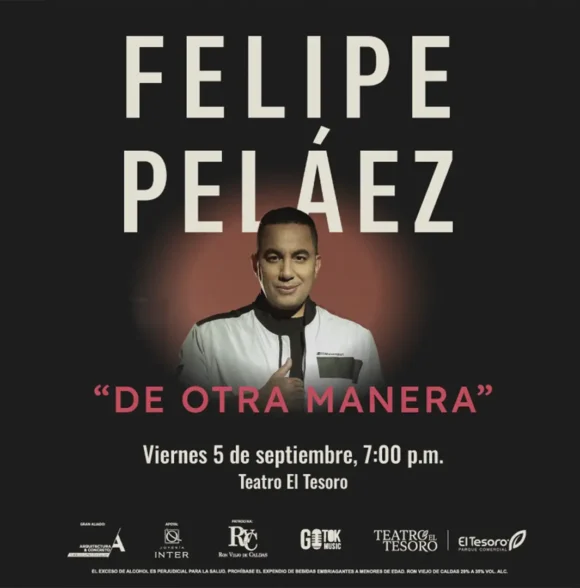 De Otra Manera – Felipe Peláez Concert