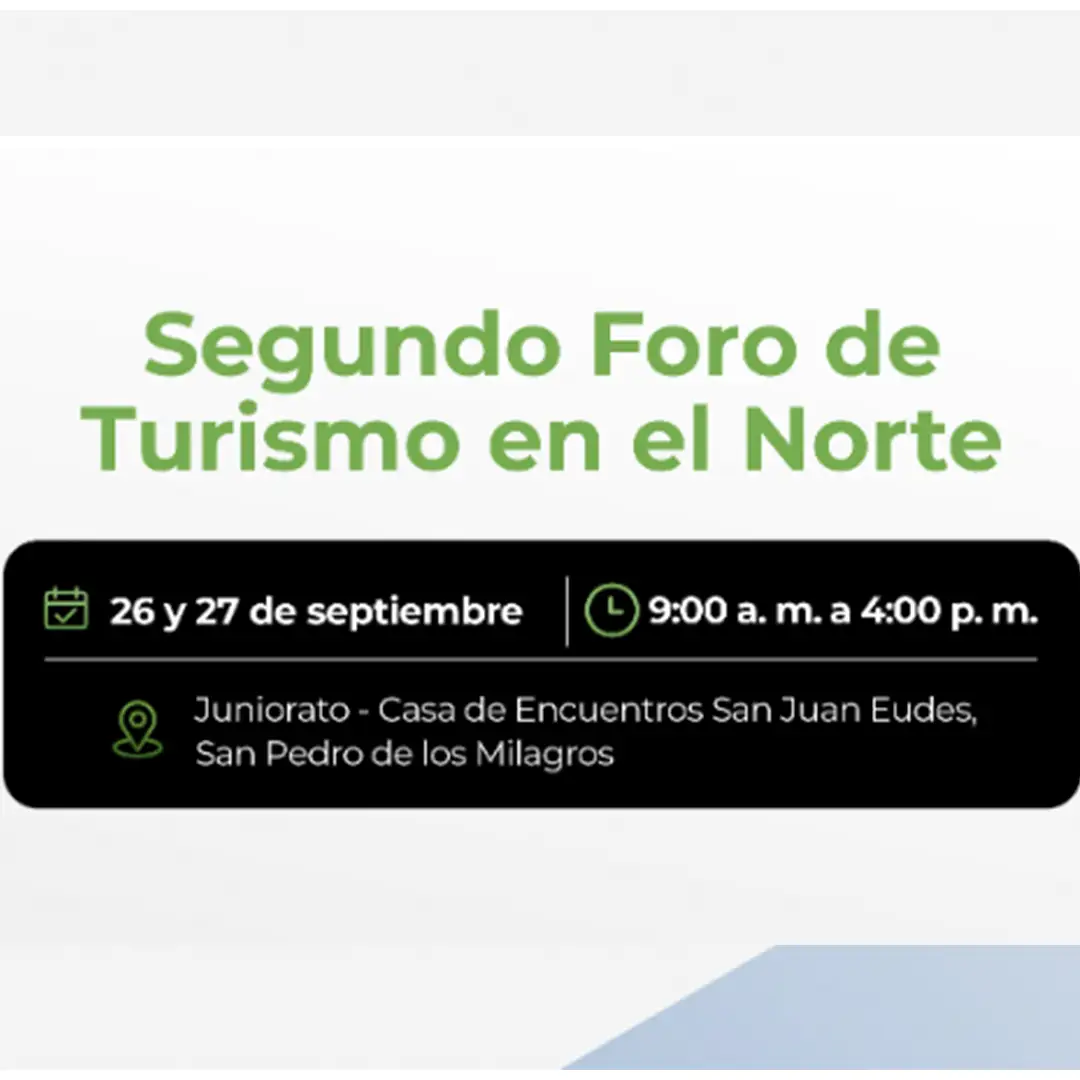 Segundo Foro de Turismo en el Norte de Antioquia Segundo Foro de Turismo en el Norte de Antioquia