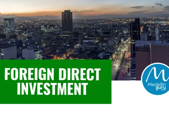 How to Legalize Foreign Direct Investment in Colombia